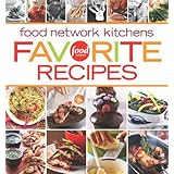 Food Network Kitchens Favorite Recipes