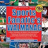 The Official Sports Fanatic's Walmanac: A Wall Calendar For Sports Fans Everywhere 2018 Wall Calenda by 