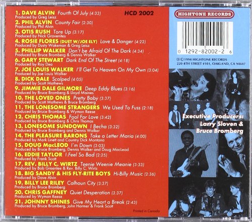 Dave Alvin, Otis Rush, Rosie Flores, Philip Walker, Gary Stewart..