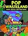Pop Wasteland #1 by Jon F. Allen, Timothy S. Allen
