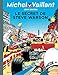 Michel Vaillant, Tome 28 : Le secret de Steve Warson by 