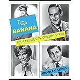 Top Banana: Four Fifties TV Comedy Stars