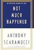 Not Much Happened: Anthony Scaramucci