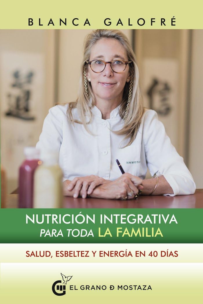 Portada de Nutrición integrativa para toda la familia: Salud, esbeltez y energía en 40 días (Terapias)