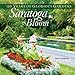 Saratoga in Bloom: 150 Years of Glorious Gardens by 