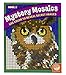 MindWare – Mystery Mosaics – 18 Unique Puzzles With Up To 12 Color Directions – Teaches Creativity and Fosters Imagination – Includes 10” x 17” Fold-Out Designs