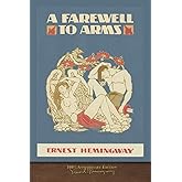 A Farewell to Arms: 100th Anniversary Edition