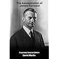 The Assassination of James Forrestal: Second edition