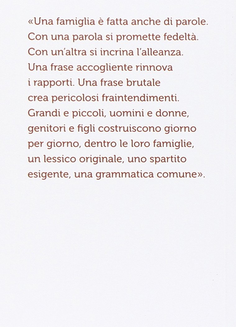 Frasi Di Famiglia Il Linguaggio Della Vita Domestica Amazon It Cattorini Paolo Libri