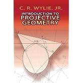 Introduction to Projective Geometry (Dover Books on Mathematics)