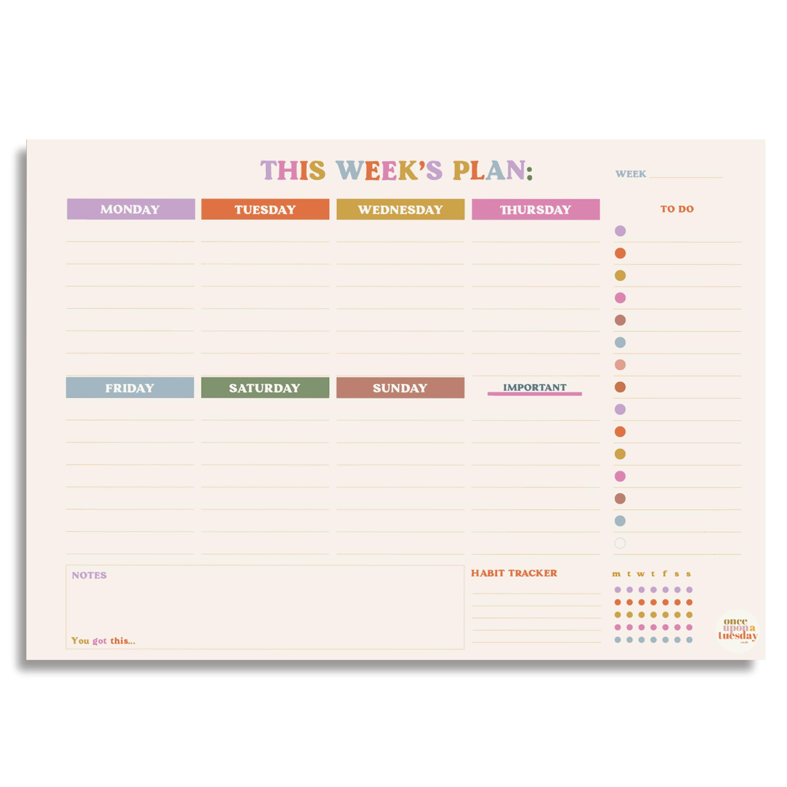 Good Tuesday - A4 You Got This Weekly Planner Pad - 52 Tear Away Pages - Ideal for Students and Offices - Printed on 100% Recycled Uncoated Matte Paper - Designed & Made in the UK