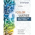 The Color of Justice: Race, Ethnicity, and Crime in America
