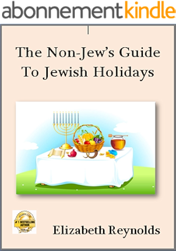 Download The Non-Jew's Guide to Jewish Holidays (English Edition) PDF