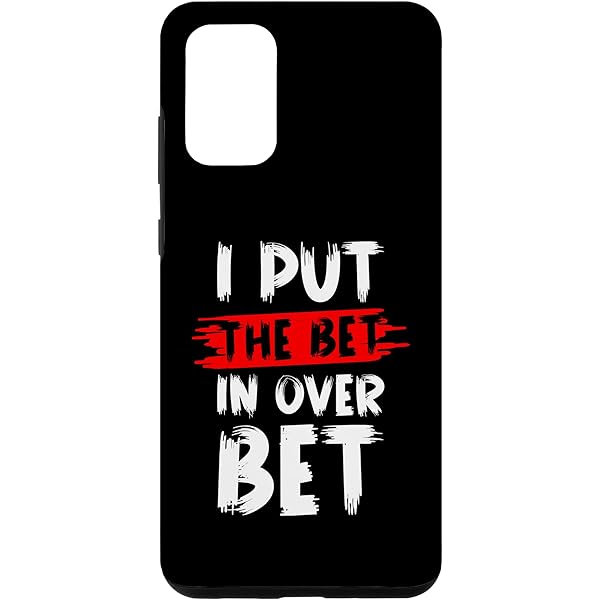 iPhone 12 Pro Max I Put The Bet In Over Bet Sport Betting Gambling Case