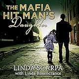 The Mafia Hit Man's Daughter
