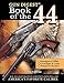 The Gun Digest Book of the .44 by John Taffin