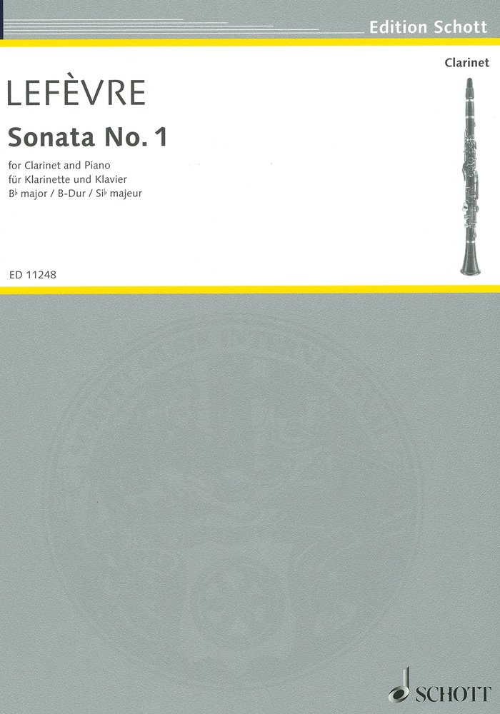 JEAN-XAVIER LEFEVRE : SONATE 1 - CLARINETTE ET PIANO
