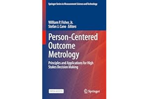Person-Centered Outcome Metrology: Principles and Applications for High Stakes Decision Making (Springer Series in Measuremen