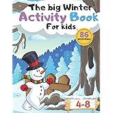 The big Winter Activity Book for Kids: Over 80 Fun Activities Workbook For Kids Ages 4-8 | Workbook for Coloring, Counting, Mazes, Matching, Word Search, Dot to Dot, and More!