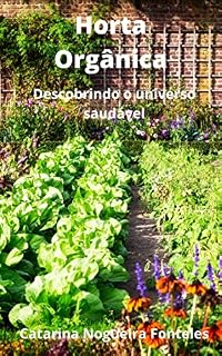 Livro HortaOrgânica: Descobrindo o universo saudável