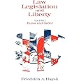 Law, Legislation and Liberty, Volume 1: Rules and Order