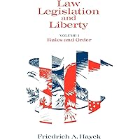 Law, Legislation and Liberty, Volume 1: Rules and Order