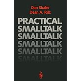Practical Smalltalk: Using Smalltalk/V