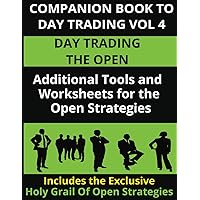 Day Trading Vol 1: Finally a Complete Step by Step Guide on How to
