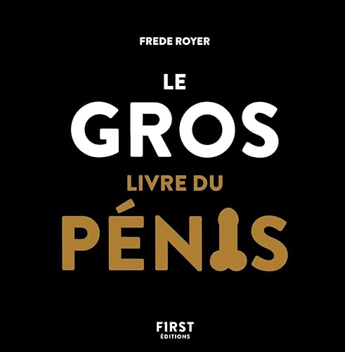 Download Le Gros Livre du pénis PDF