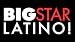 BIGSTAR Latino!
