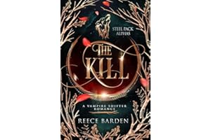 The Kill: A Wolf Shifter Romance (Shifters of Grey Ridge Book 9)