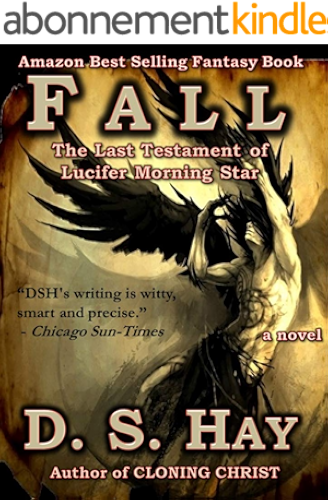Download Fall: The Last Testament of Lucifer Morningstar (English Edition) PDF