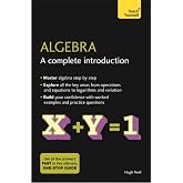 Algebra: A Complete Introduction: Teach Yourself