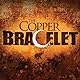 The Copper Bracelet