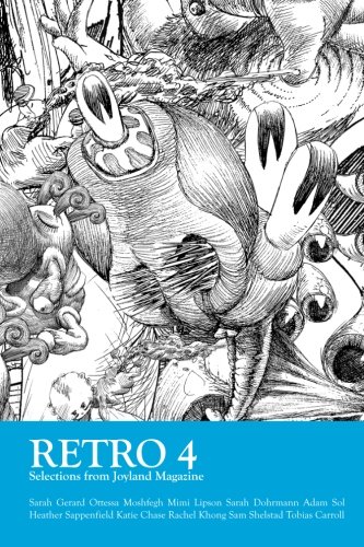 Retro 4: Selections from Joyland Magazine