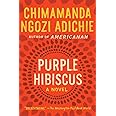 Purple Hibiscus: A Novel