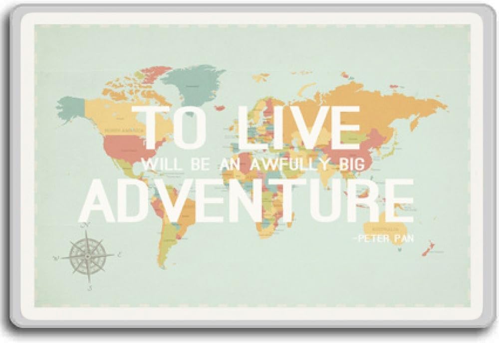 Amazon De J M Barrie To Live Will Be An Awfully Big Adventure Motivational Quotes Fridge Magnet Kuhlschrankmagnet