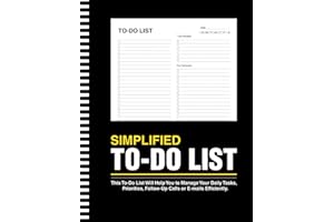 Simplified To Do List Notebook: Manage Your Daily Tasks, Priorties, Follow-Up Calls or E-mails Efficiently, Checklist Organiz