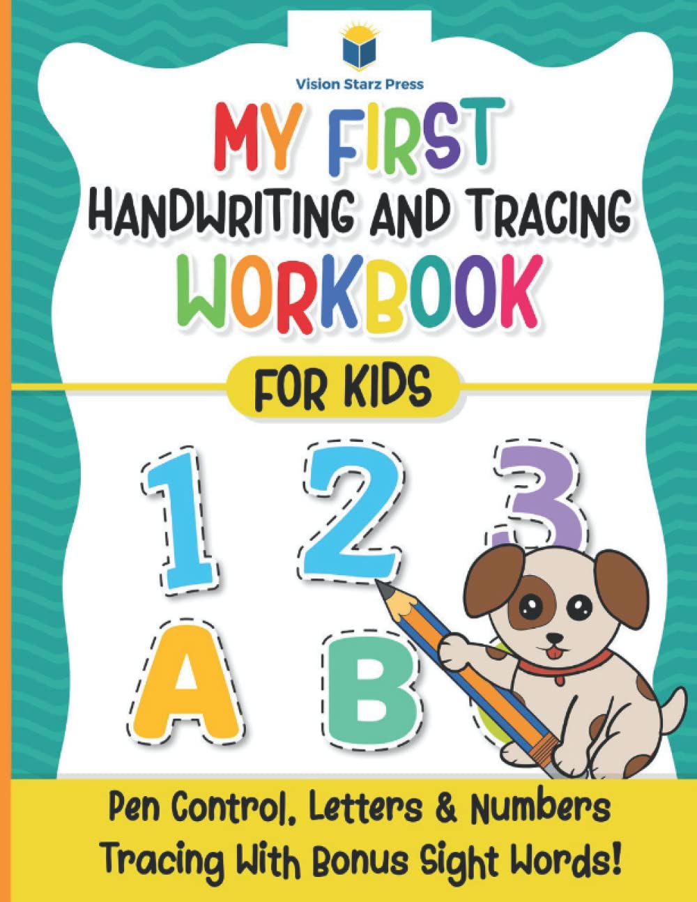 My First Handwriting and Tracing Workbook for Kids: Learn to write and trace  letters, numbers, shapes and more!: Vision starz press: 9798424337628:  Amazon.com: Books