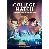 College Match: A Blueprint for Choosing the Best School for You