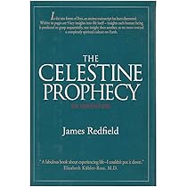 The Celestine Prophecy: An Adventure: Redfield, James