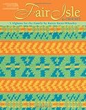 Fair Isle to Crochet (Leisure Arts #4820) by 