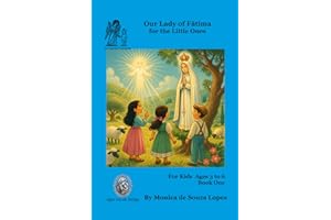 Our Lady of Fátima for the Little Ones - Part I: Bedtime