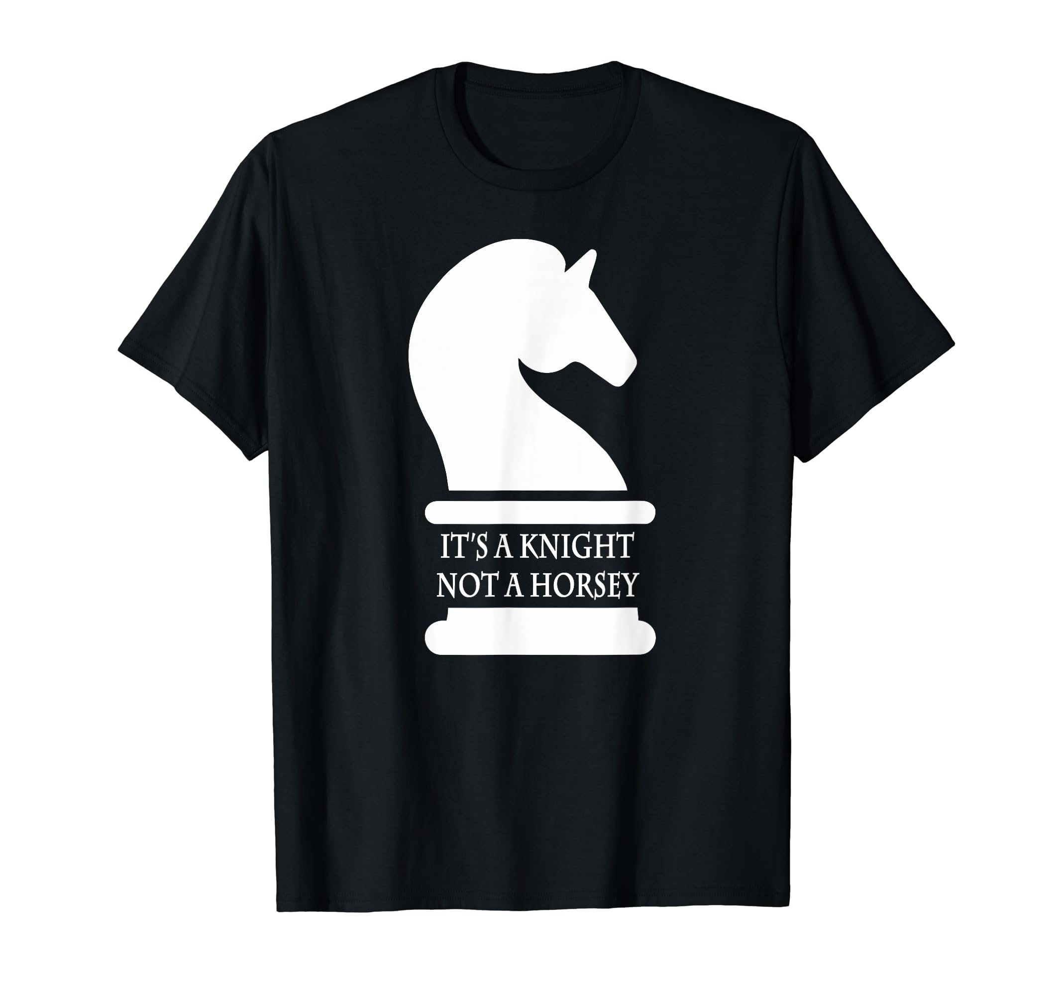 Witty Chess Piece T-shirt - It's a Knight, not a Horsey
