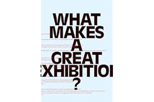 What Makes a Great Exhibition?