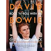 David Bowie: Rock ’n’ Roll with Me