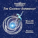Gateway Experience-Freedom-Wave III (Digitally Remastered)