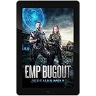 EMP Bugout: A Journey of Survival. Electronically available... for now.