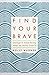 Find Your Brave: Courage to Stand Strong When the Waves Crash In - Book by Holly Wagner