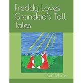 Freddy Loves Grandad's Tall Tales